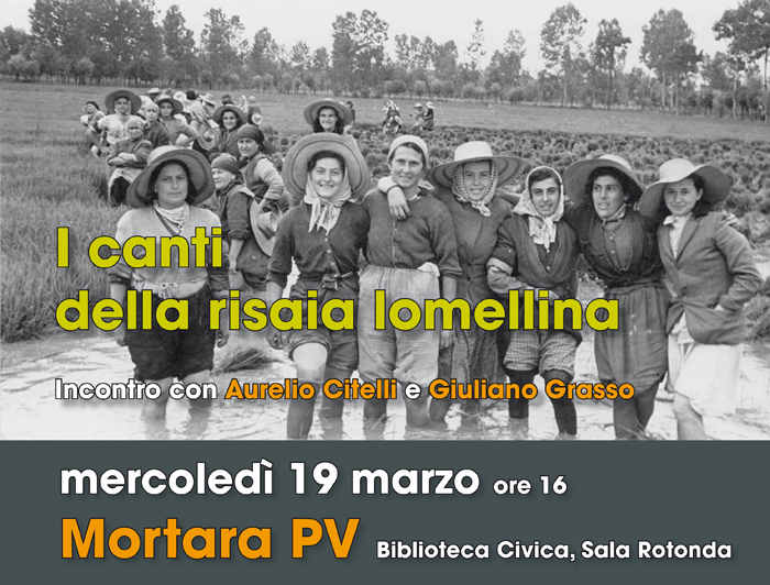 Mortara: I canti della risaia lomellina
